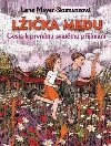 Lika medu - Lene Mayer-Skumanzov