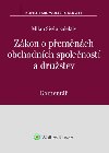 Zkon o pemnch obchodnch spolenost a drustev - Milan Siv