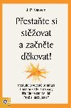 Pestate si stovat a zante dkovat! - J.P. Vaswani