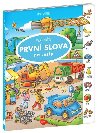 Na cesty - Velk knka PRVN SLOVA - Walther Max