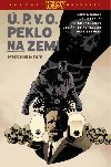 Ú.P.V.O. Peklo na zemi 12 - Proměny - Arcudi John, Mignola Mike