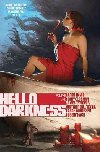 Hello Darkness Vol. 1 - Ennis Garth