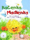 Kaenka madlenka - Eva Bekov; Suzy Spaffordov