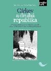 Crkev a druh republika - Jan Kotous; Michal Pehr