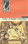 Fyzika od thalta k newtonovi - Ivo Kraus