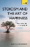 Stoicism and the Art of Happiness - Robertson Donald