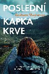Posledn kapka krve - Graham Masterton 