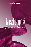 Nezlomn - Melanie Harlow 