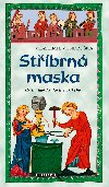 Stbrn maska - Vlastimil Vondruka 