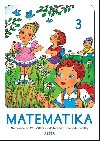 Matematika pro 3. ročník ZŠ 3. díl - kolektiv autorů