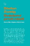 Svdom proti nsil - Castelliv zpas s Kalvnem - Zweig Stefan