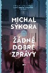 dn dobr zprvy - Michal Skora 