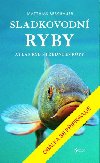 Sladkovodn ryby - Bergbauer Matthias