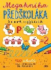Megakniha předŠKOLÁKA - 