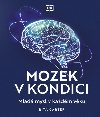 Mozek v kondici - Mlad mysl v kadm vku - Carterov Rita