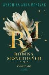 Rodina Monetovch 2 - Princezna - Marczak Weronika Anna