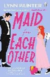 Maid For Each Other - Painter Lynn