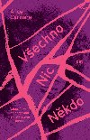 Vechno/Nic/Nkdo - Alice Carri`ere 