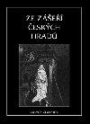 Ze ze eskch hrad - Vratislav Vclav Tomek