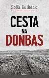 Cesta na Donbas - Bulbeck Soa