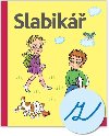 Slabikář pro 1. ročník ZŠ - Jiří Žáček; Helena Zmatlíková