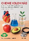 Chemie kolem ns pro spoleenskovdn, ekonomick a zdravotnick obory S - Janoukov Svatava