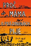 Pro mma o przdninch pije - Gill Sims 