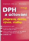 Dph a tovn - Frantiek Loua; Svatopluk Galok