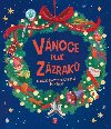 Vnoce pln zzrak - Netradin adventn kalend 24 pbh - neuveden, Brumana Emanuela