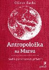 Antropoloka na Marsu - Oliver Sacks 