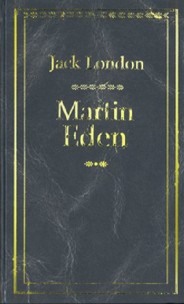 Martin eden - Jack London