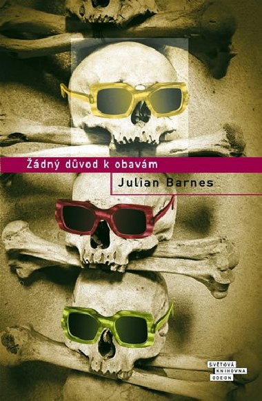 Žádný důvod k obavám - Julian Barnes