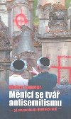 Měnící se tvář antisemitismu - Walter Laqueur