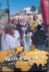Valk s babiznou - Milan Fridrich