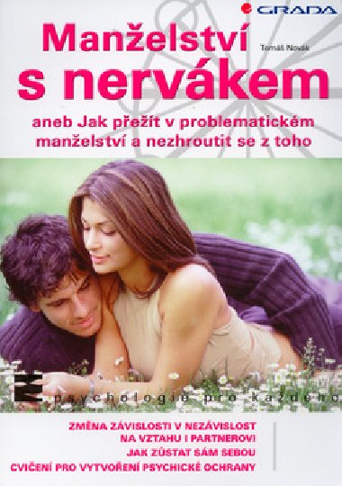 Manelstv s nervkem - Tom Novk