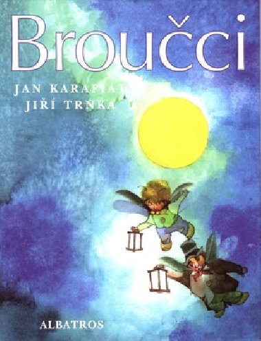 Brouci - Jan Karafit; Ji Trnka
