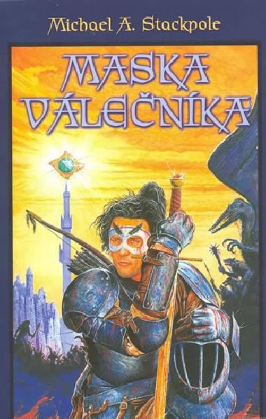 Maska vlenka - Michael A. Stackpole
