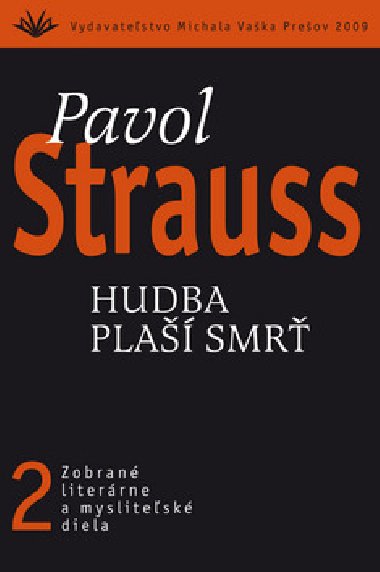 Hudba pla smr - Pavol Strauss