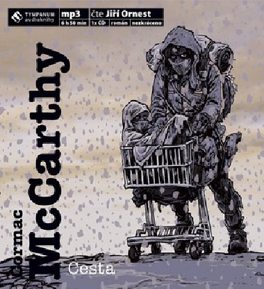 Cesta - Cormac McCarthy; Ji Ornest