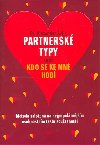 Partnersk typy aneb kdo se ke mn hod - Alexander Avila