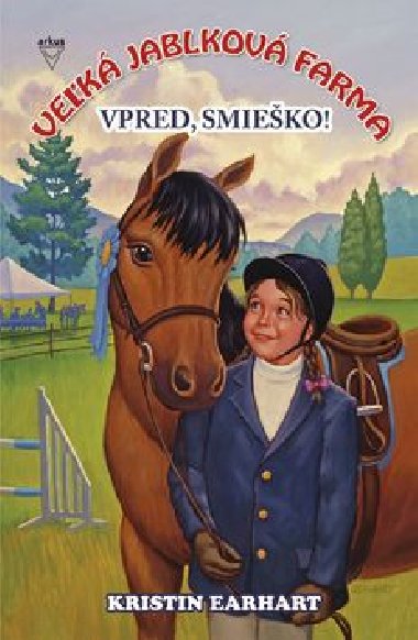 Vpred, smieko! - Kristin Earhart; John Steven Gurney