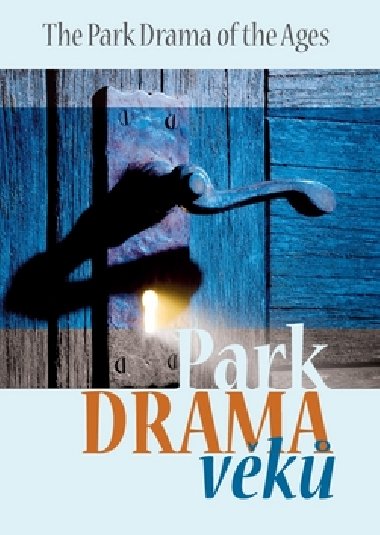 Park drama vk - Radim Passer