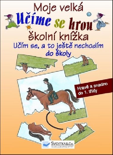 Ume se hrou moje velk koln knka - 