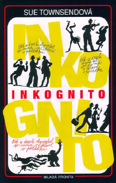 Inkognito - Sue Townsendov