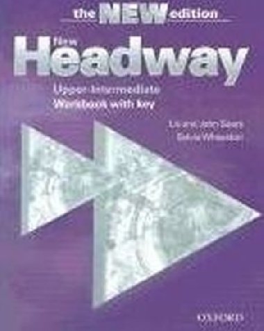 New headway upper-intermediate workbook with key - John a Liz Soars