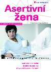 Asertivn ena - Yveta Kudlkov; Tom Novk
