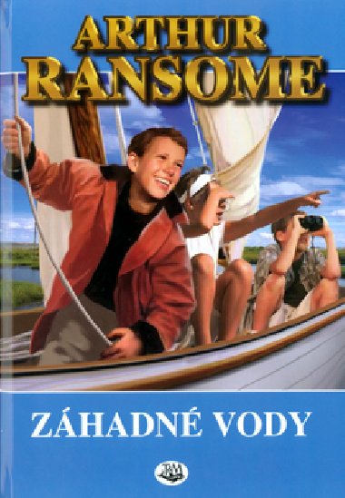 Zhadn vody - Arthur Ransome; Arthur Ransome