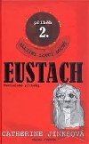 Eustach - Catharine Jinksov