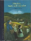 Mrchen, Sagen und Legenden - Adalbert Stifter
