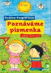 Poznvme psmenka - Zuzana Pospilov; Eva Rmiov
